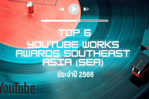 YouTube-Works-Awards-Southeast-Asia-SEA-1
